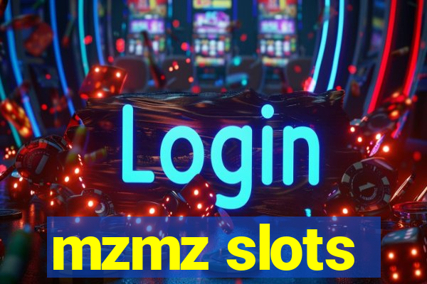 mzmz slots